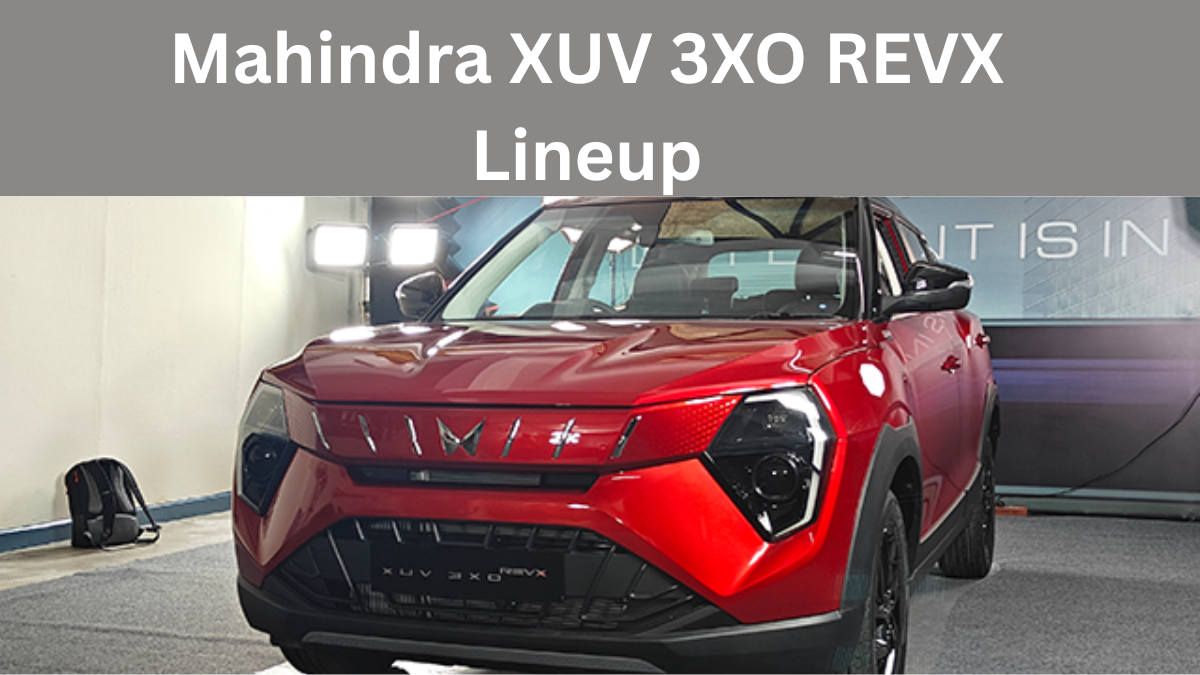 Mahindra XUV 3XO REVX Lineup Explained – Features, Variants & More